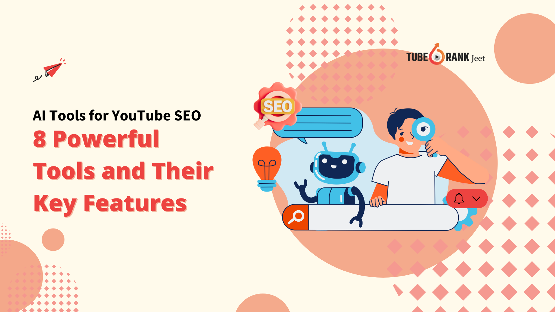 AI Tools for YouTube SEO: 8 Powerful Tools and Their Key Features