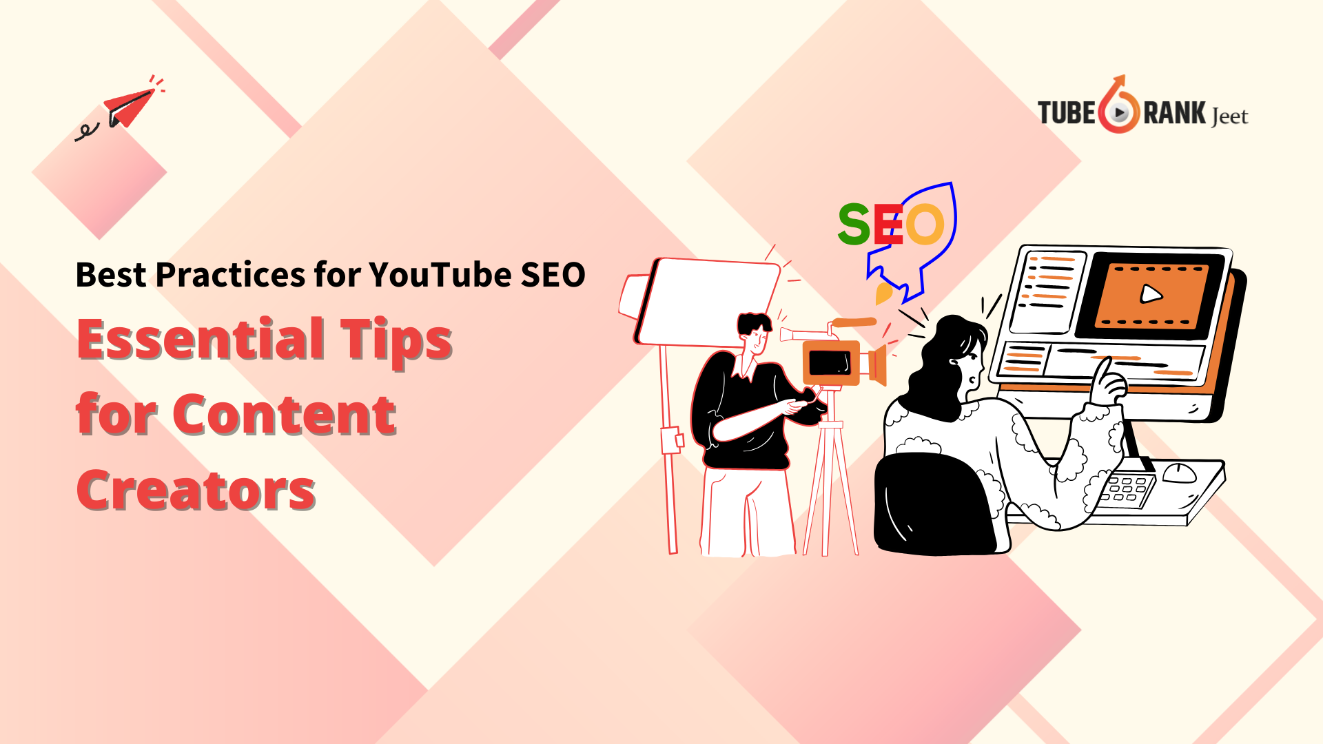 Best Practices for YouTube SEO: Essential 5 Tips for Content Creators