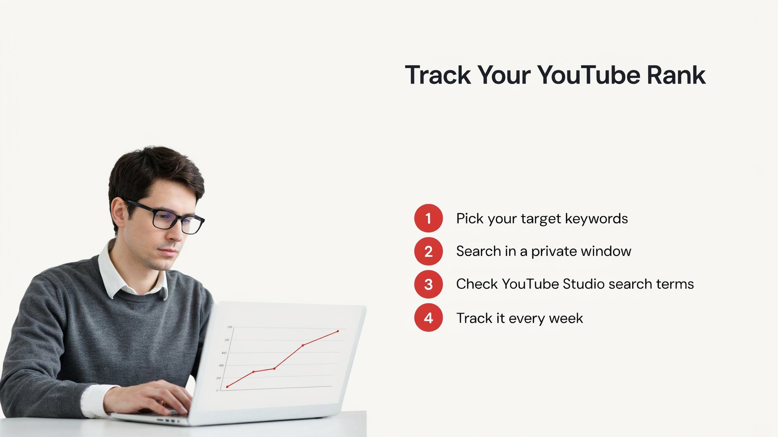 How to track your YouTube rank, pick your target keywords, search in a private window, check YouTube Studio search terms, track it every week